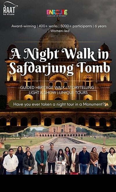  Raat Ke Afsane : Safdarjung Tomb