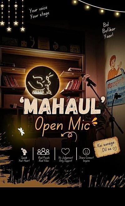 'Mahaul' Open Mic 