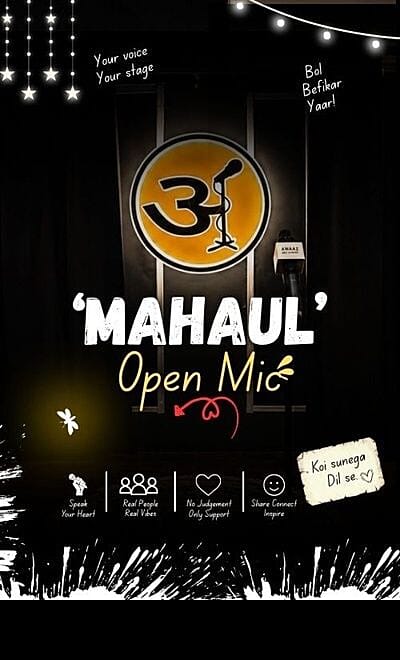 'Mahaul' Open Mic