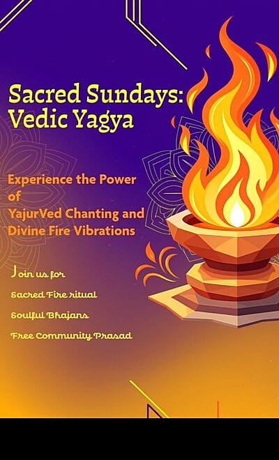 Sacred Sunday: Vedic Yagya