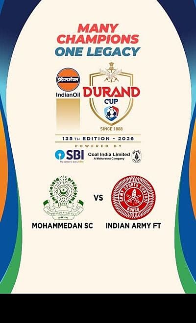 DURAND CUP 2026 - MOHAMMEDAN SC VS INDIAN ARMY FT