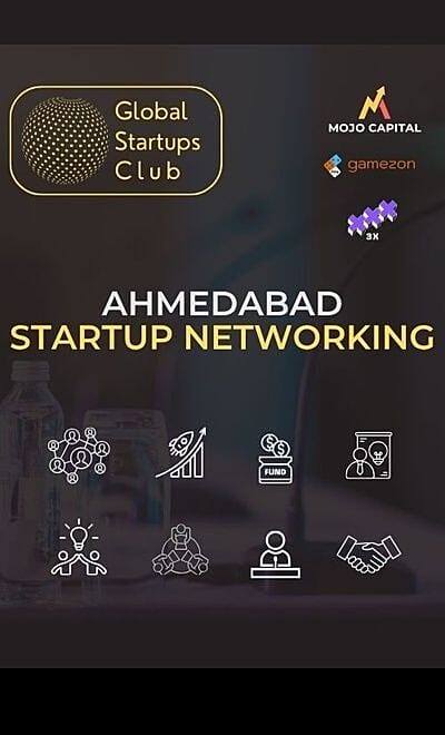 GLOBAL STARTUPS CLUB STARTUP NETWORKING Ahmedabad
