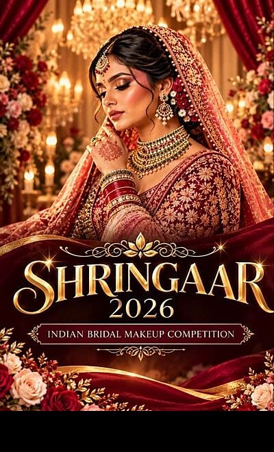 SHRINGAAR 2026 - Indian Bridal Makeup Competition