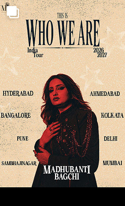 Madhubanti Bagchi India Tour- THIS IS WHO WE ARE