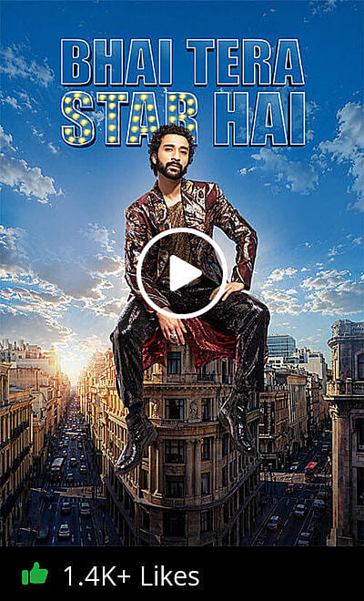 Bhai Tera Star Hai Trailer