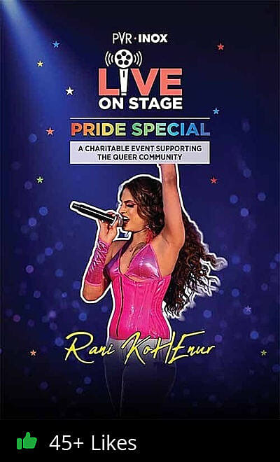PVR INOX Live on Stage: Pride Special with Rani Kohenur (Hindi)