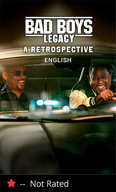 Bad Boys: Legacy A Retrospective