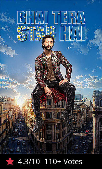 Bhai Tera Star Hai