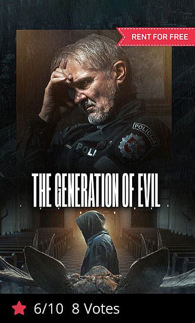 The Generation Of Evil