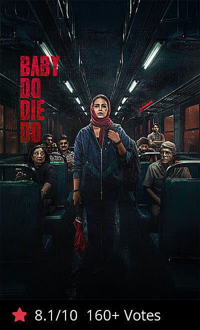Baby Do Die Do