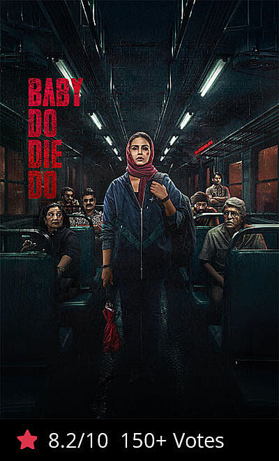 Baby Do Die Do