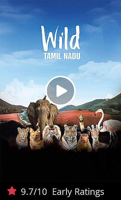 Wild Tamil Nadu Trailer