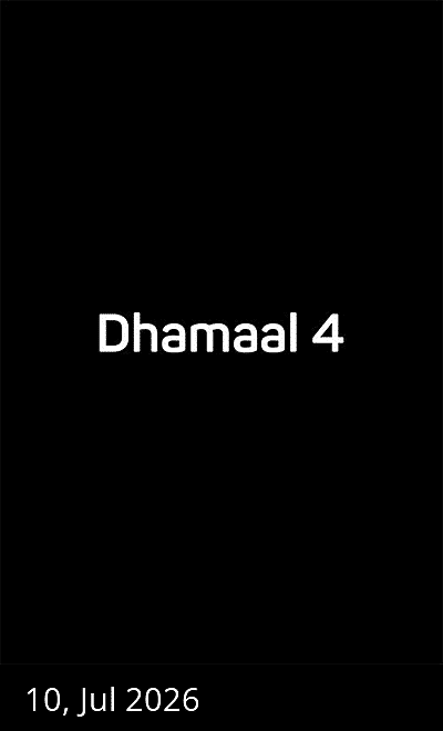 Dhamaal 4