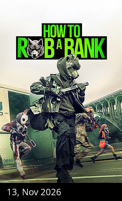 How to Rob a Bank