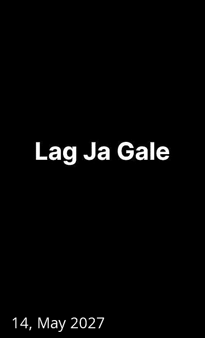 Lag Ja Gale