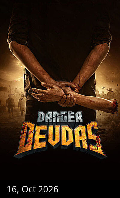 Danger Devdas