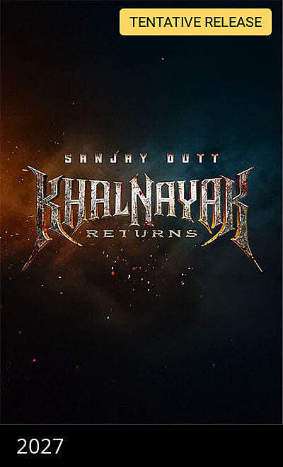 Khalnayak Returns