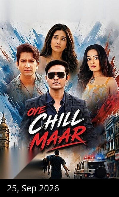 Oye Chill Maar