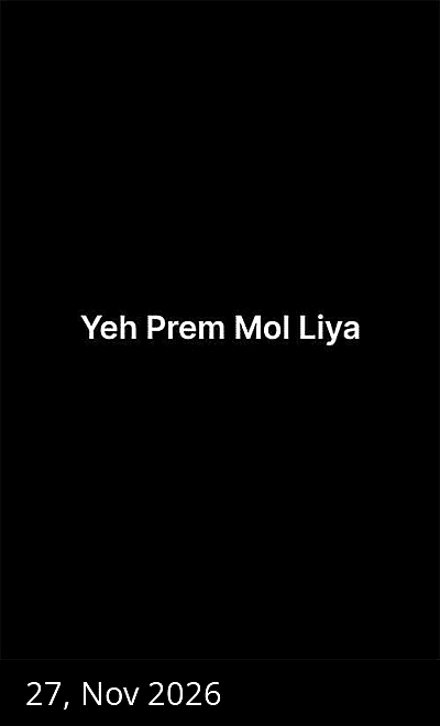 Yeh Prem Mol Liya