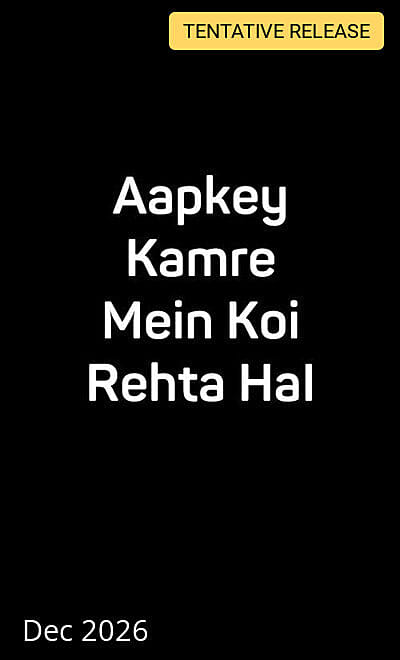 Aapkey Kamre Mein Koi Rehta Hai