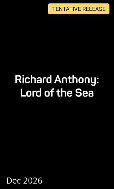 Richard Anthony: Lord of the Sea