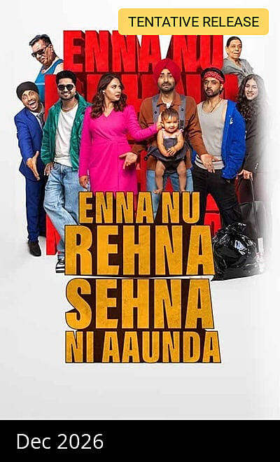 Enna Nu Rehna Sehna Ni Aaunda