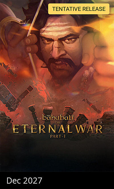 Baahubali: The Eternal War - Part 1
