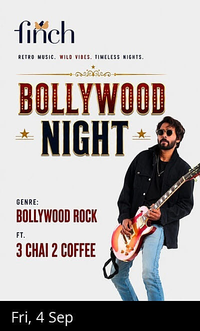 Bollywood Rock Ft 3 Chai 2 Coffee - The Finch