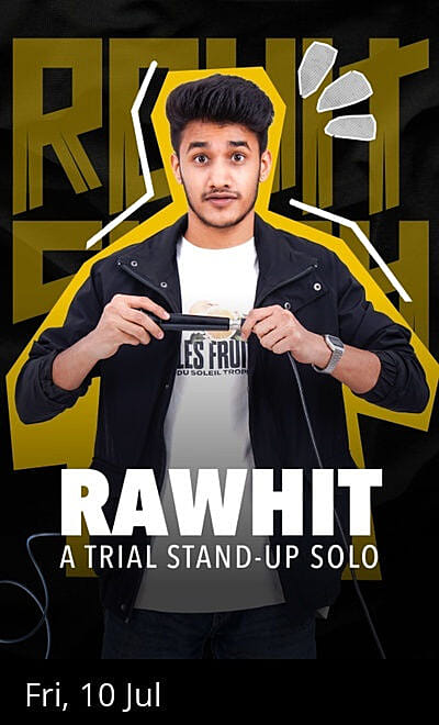 RAWHIT : Trial Stand up Solo by Rohit Singh