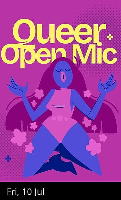 Queer Open Mic