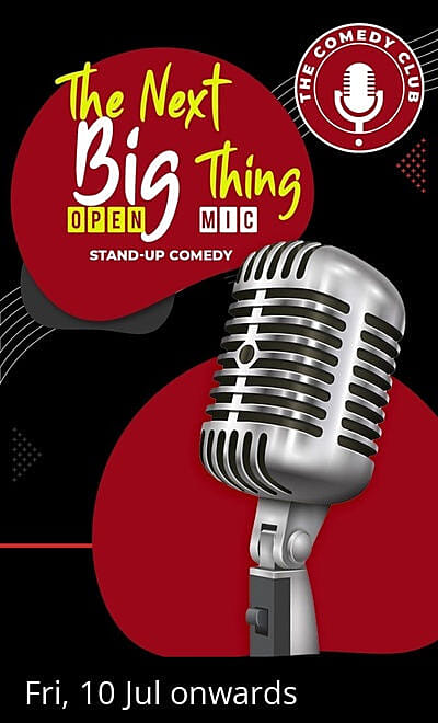 The Next Big Thing - Standup Open Mic