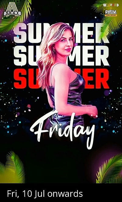 A SUPER FRIDAY NIGHTS BOLLYWOOD & EDM
