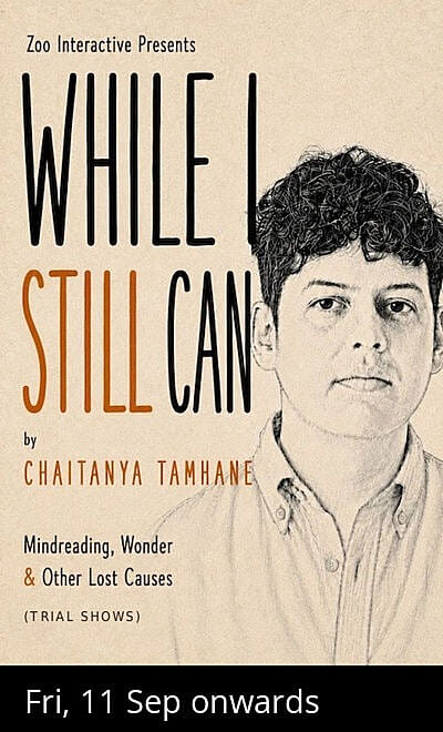 While I Still Can  by Chaitanya Tamhane