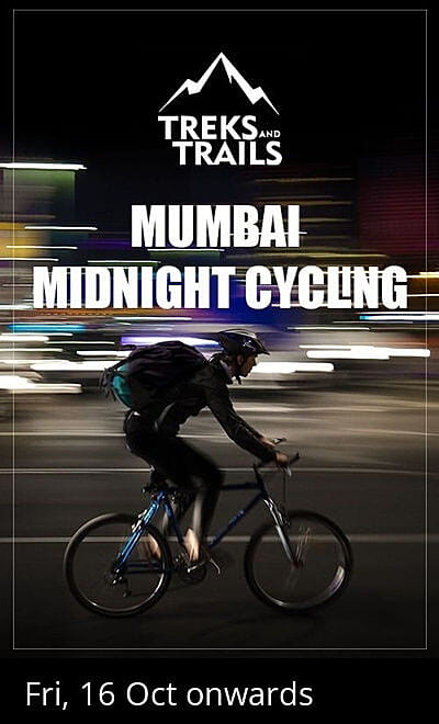Midnight Cycling ( Mumbai) - Treks and Trails