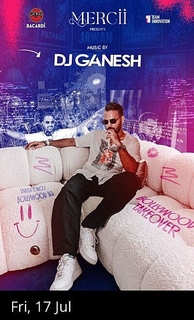 Bollywood Takeover Ft. DJ Ganesh at Mercii