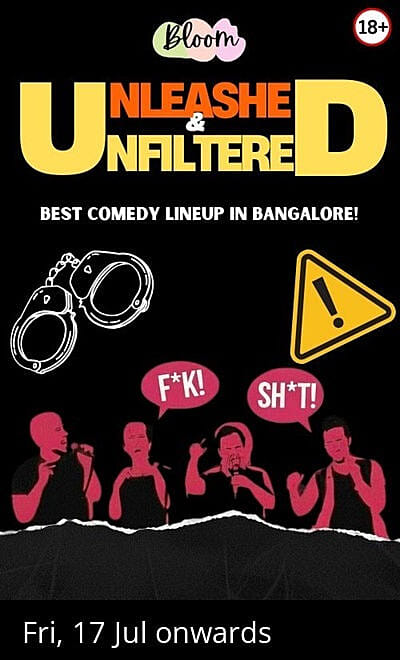 Unleashed & Unfiltered! Indiranagar