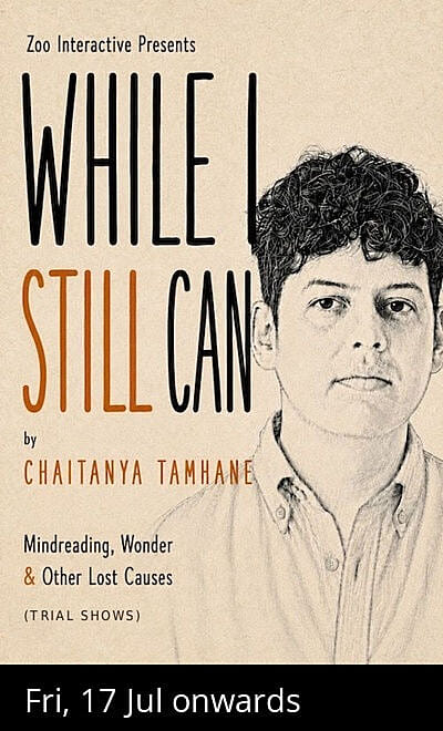 While I Still Can  by Chaitanya Tamhane
