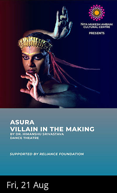 Asura - Villain in the Making