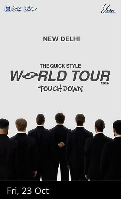 Quick Style India Tour - Delhi