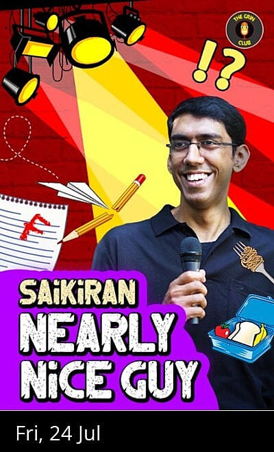 Nearly Nice Guy Ft. Saikiran