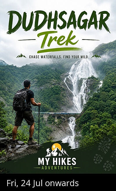 DUDHSAGAR - MYHIKES ADVENTURES