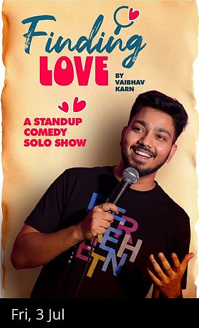 Finding Love : Standup Comedy Solo By Vaibhav Karn
