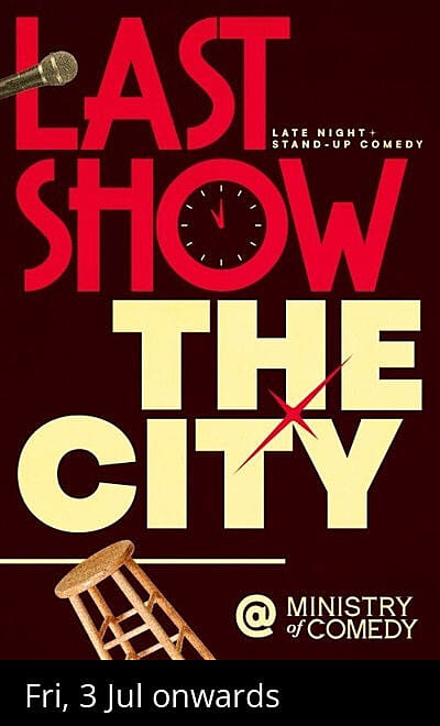 Last Comedy Show of the City! (Koramangala)
