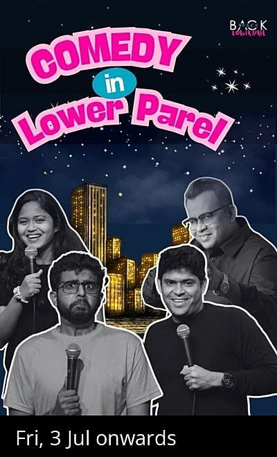 Comedy in Lower Parel