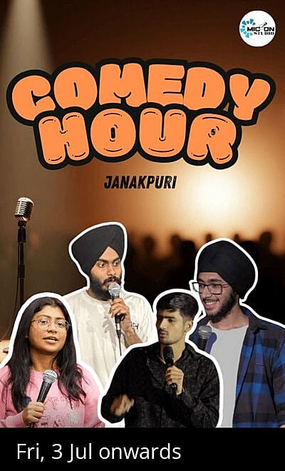 Comedy Hour - Janakpuri Comedy Mic