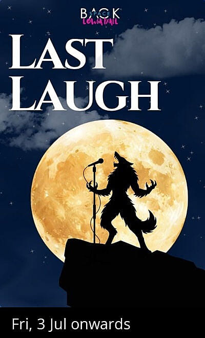 Last Laugh - Late Night Comedy Show