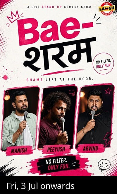 Baesharam - Standup comedy HSR Layout