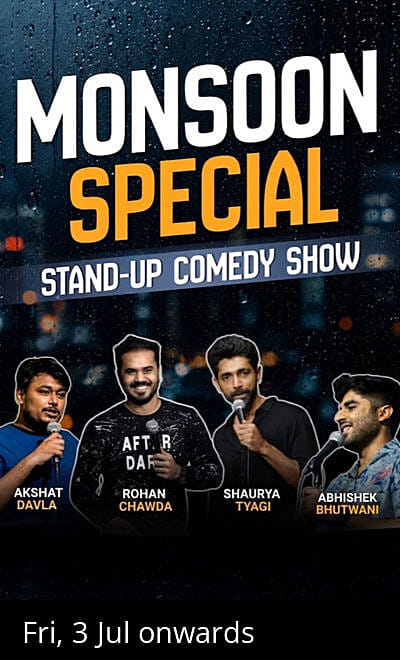 MONSOON SPECIAL STAND UP SHOW