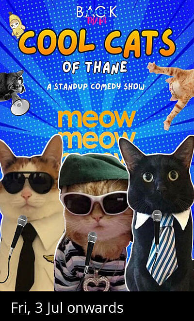 Cool Cats of Thane - A Standup Comedy show