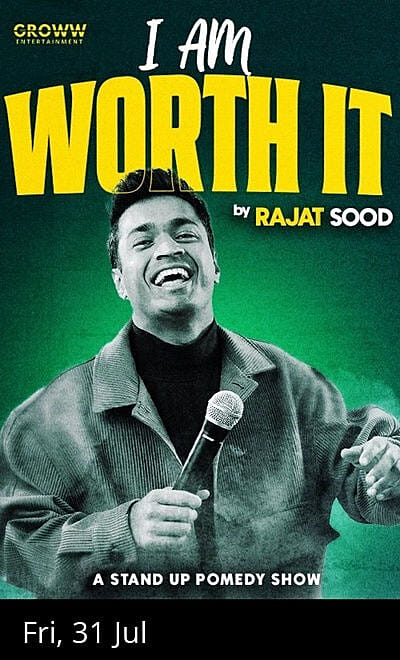 I AM WORTH IT ft. Rajat Sood